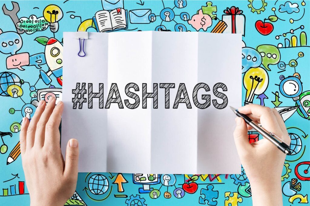 Use Hashtags Strategically