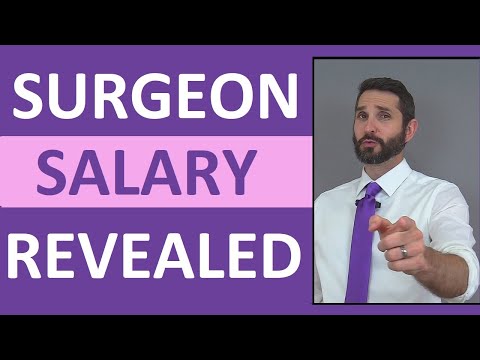 Surgeon Salary | How Much Money Does a Surgeon Make (Per Hour or Year)?