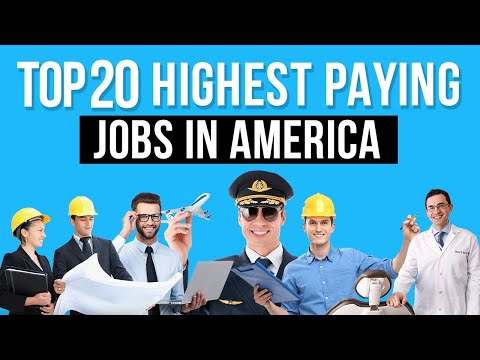 Top 20 Highest Paying Jobs In America