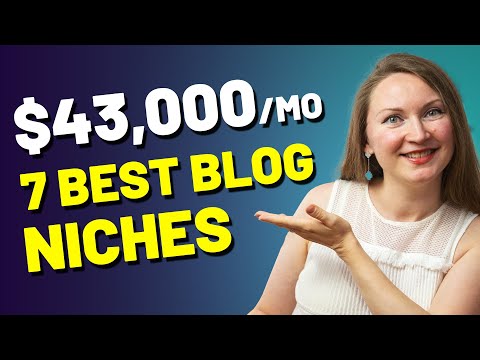 Top 7 Profitable Blog Niche Ideas for 2024 that Make Money